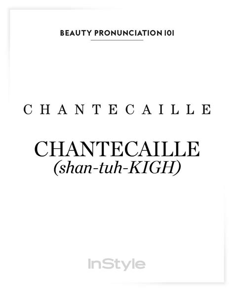 chantecaille pronunciation.